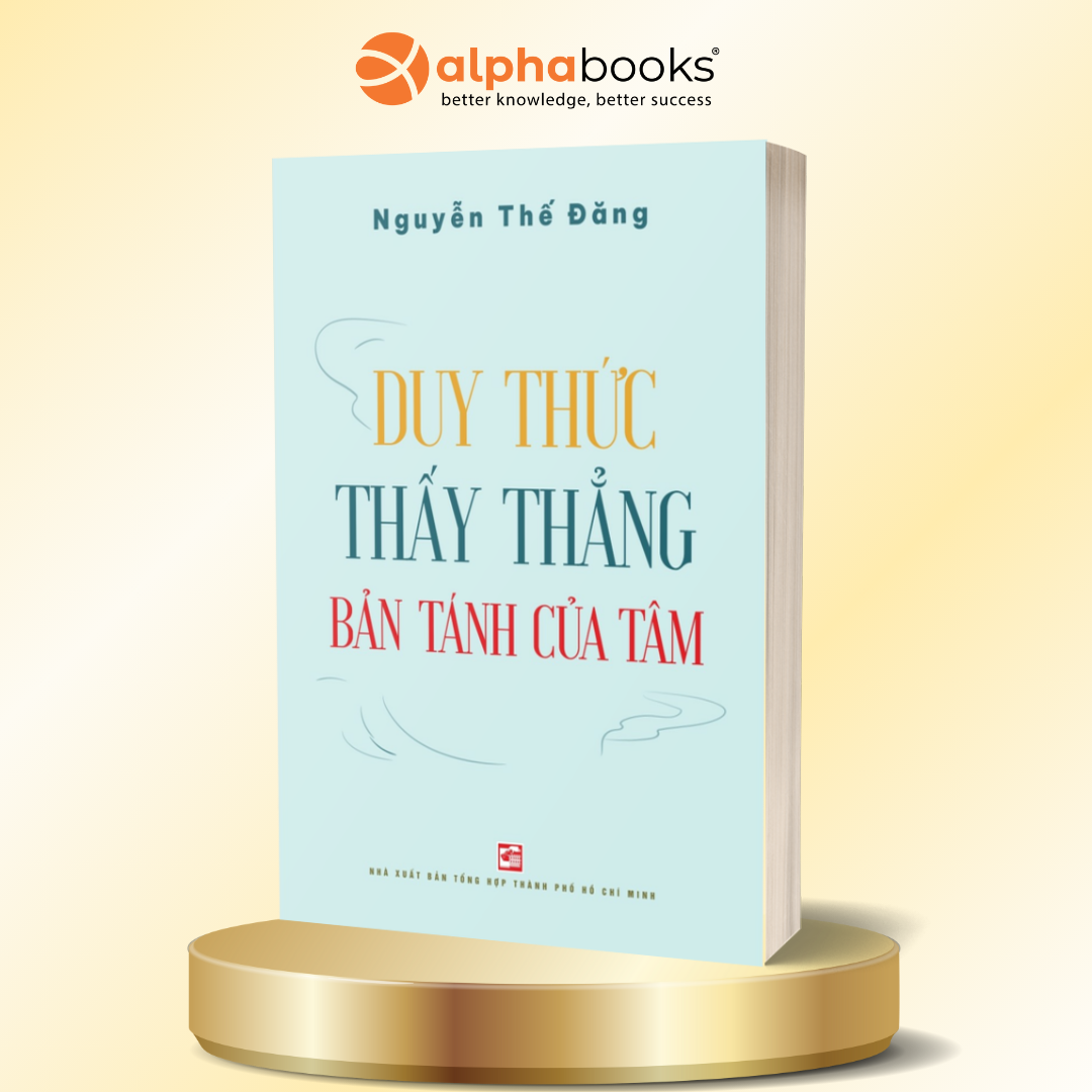 Duy Thức – Thấy Thẳng Bản Tánh Của Tâm